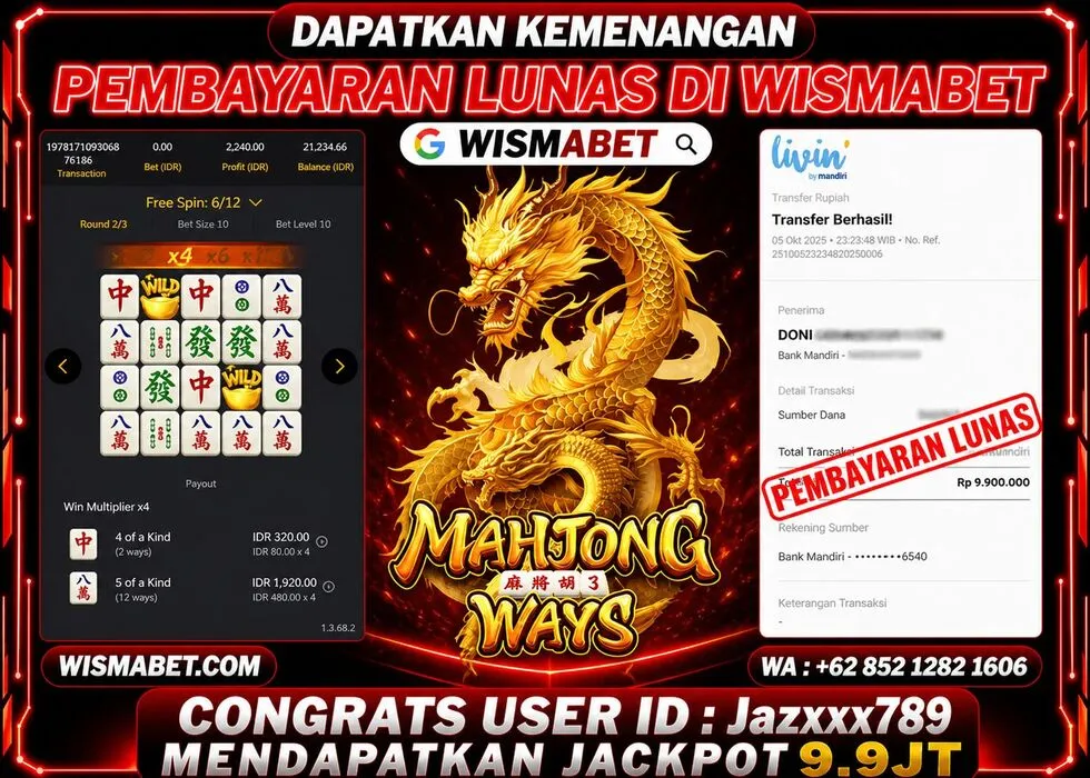 Wismabet - BUKTI KEMENANGAN Mahjong Ways Rp9,900,000,- LUNAS